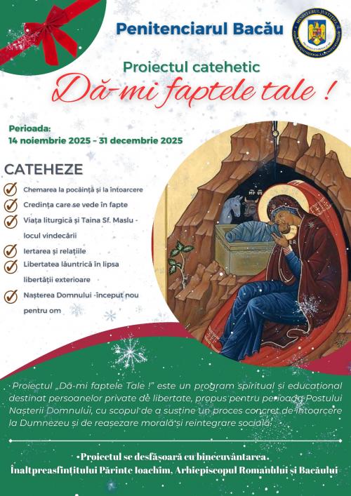 „Dă-mi faptele tale!” – proiect catehetic în Postul Nașterii Domnului ...